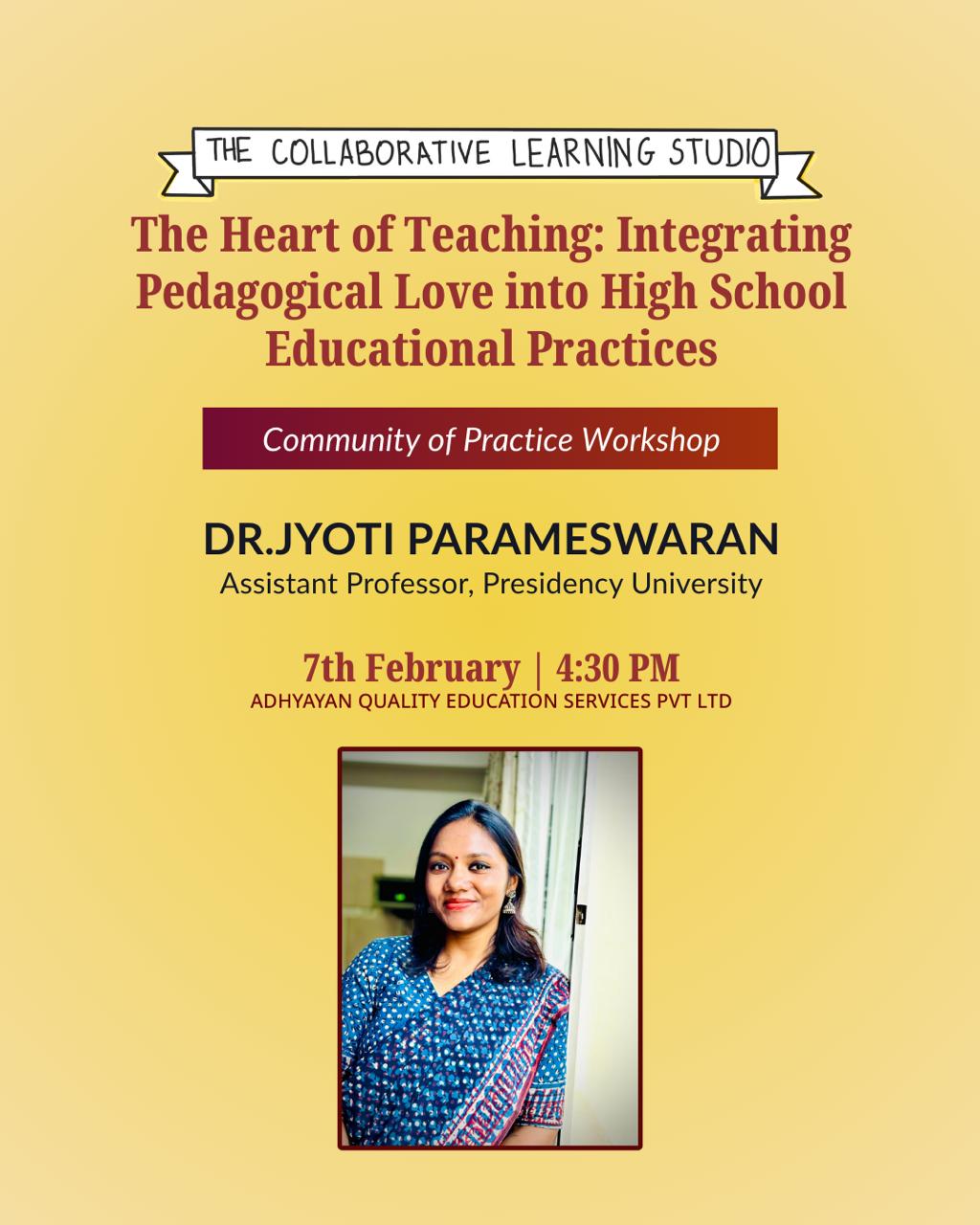 COP – The Heart of Teaching: Integrating Pedagogical Love into High School Educational Practices.