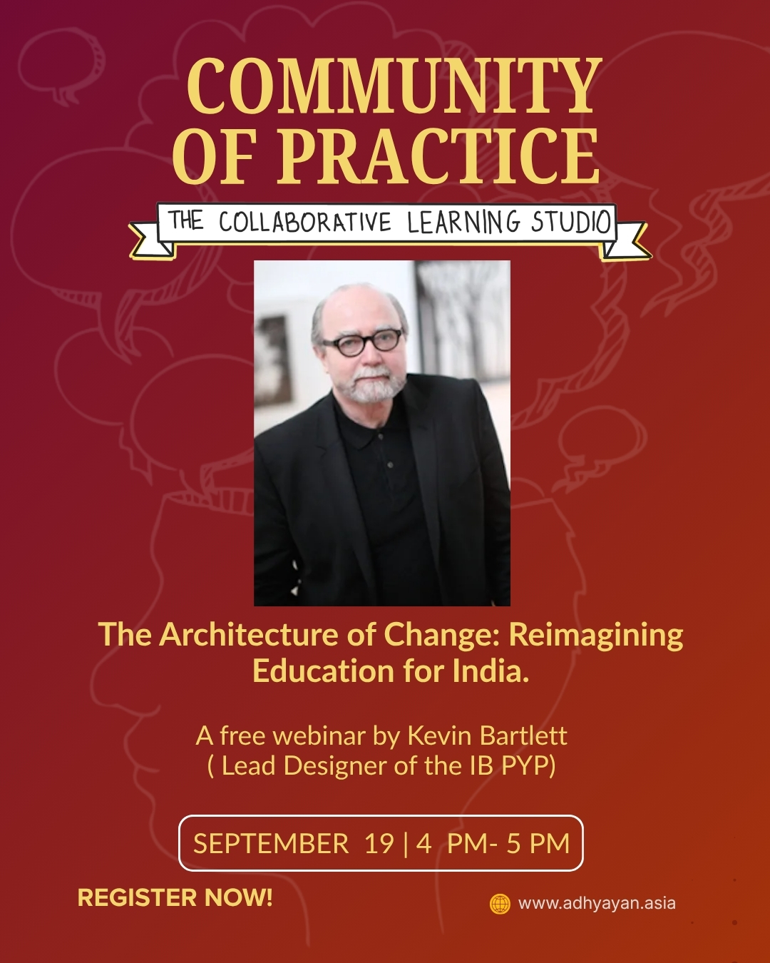 CoP: The Architecture of Change: Reimagining Education for India